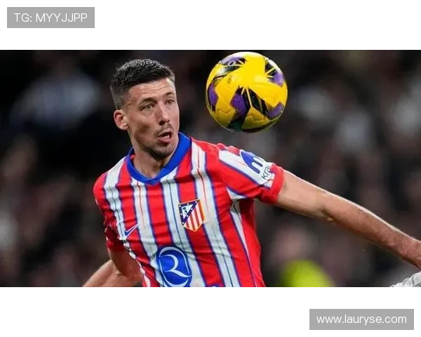 朗格莱提前返马竞检查伤势全力保障出战世俱杯备战资格确保顺利参加